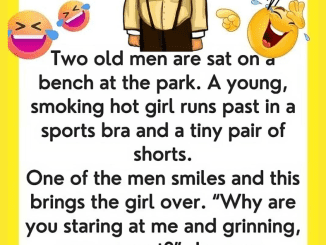 Old Men Sitting On A Bench…We’ve gasped with tears with this joke…WHAT HAPPENED?