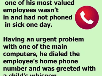 The boss called his employee’s home phone number.