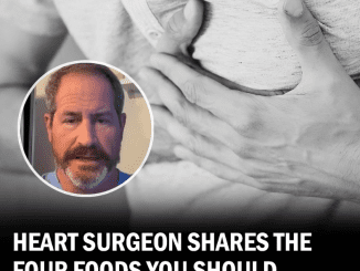 Heart Surgeon Reveals 4 Foods You Should ‘Always Avoid’ That Will ‘Poison’ Your Body