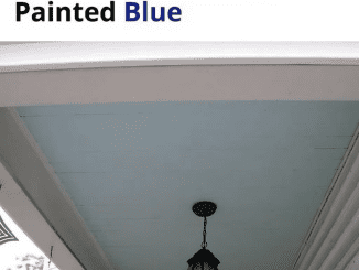 What It Means When You See A Porch Ceiling Painted Blue