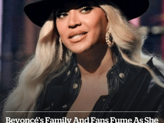 Beyoncé’s family and fans fume as she receives zero nominations at the Country Music Awards