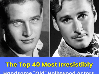 40 Old Actors Who Were Irresistibly Handsome