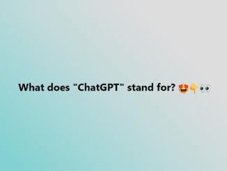 People finally discover what ‘GPT’ in ChatGPT really means