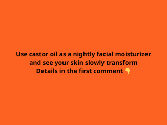 Use castor oil as a nightly facial moisturizer and see your skin slowly transform