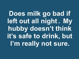 Does milk go bad if left out all night